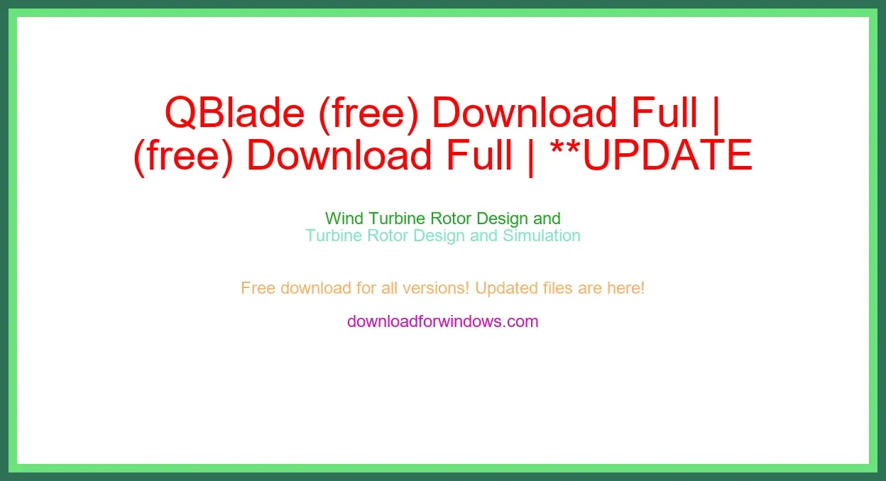 QBlade (free) Download Full | **UPDATE