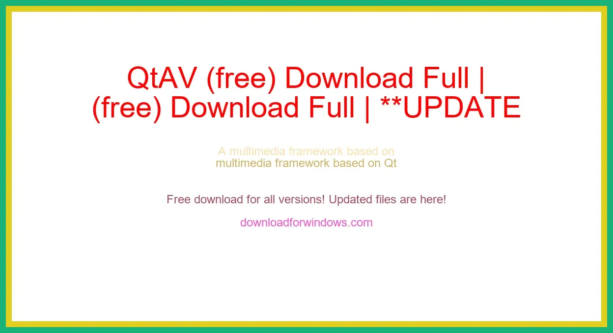 QtAV (free) Download Full | **UPDATE