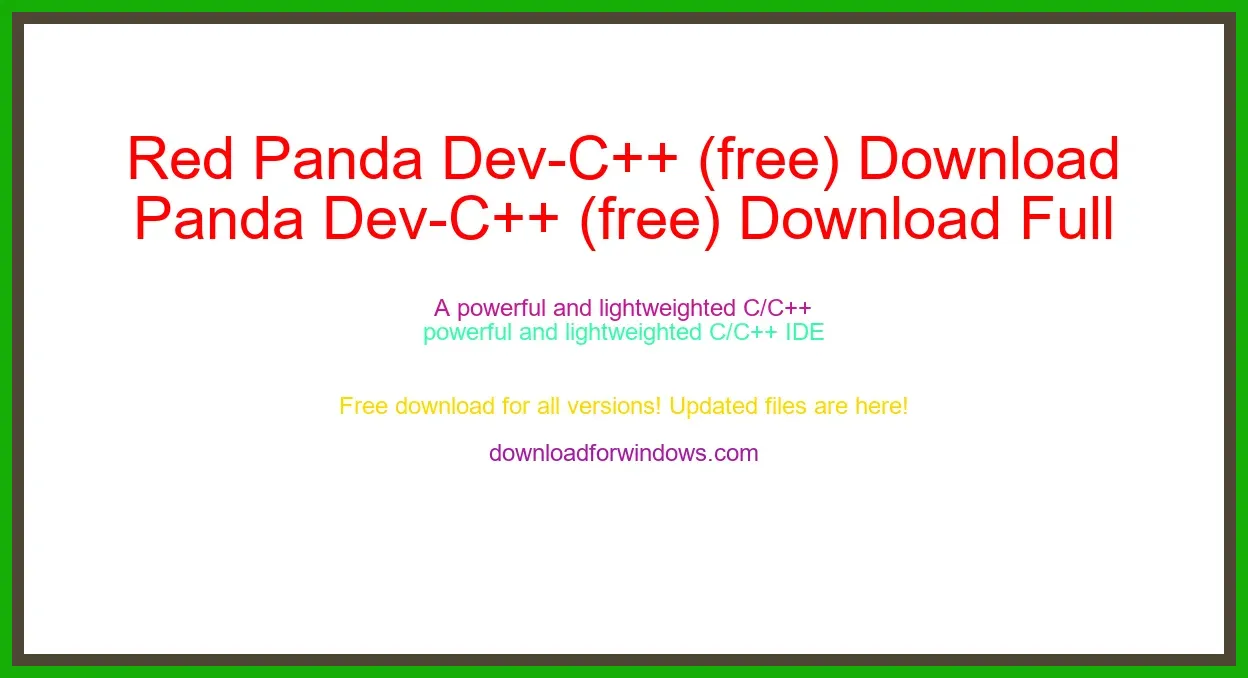 Red Panda Dev-C++ (free) Download Full | **UPDATE