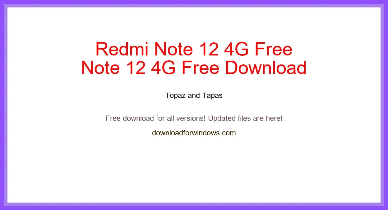 Redmi Note 12 4G Free Download for Windows & Mac