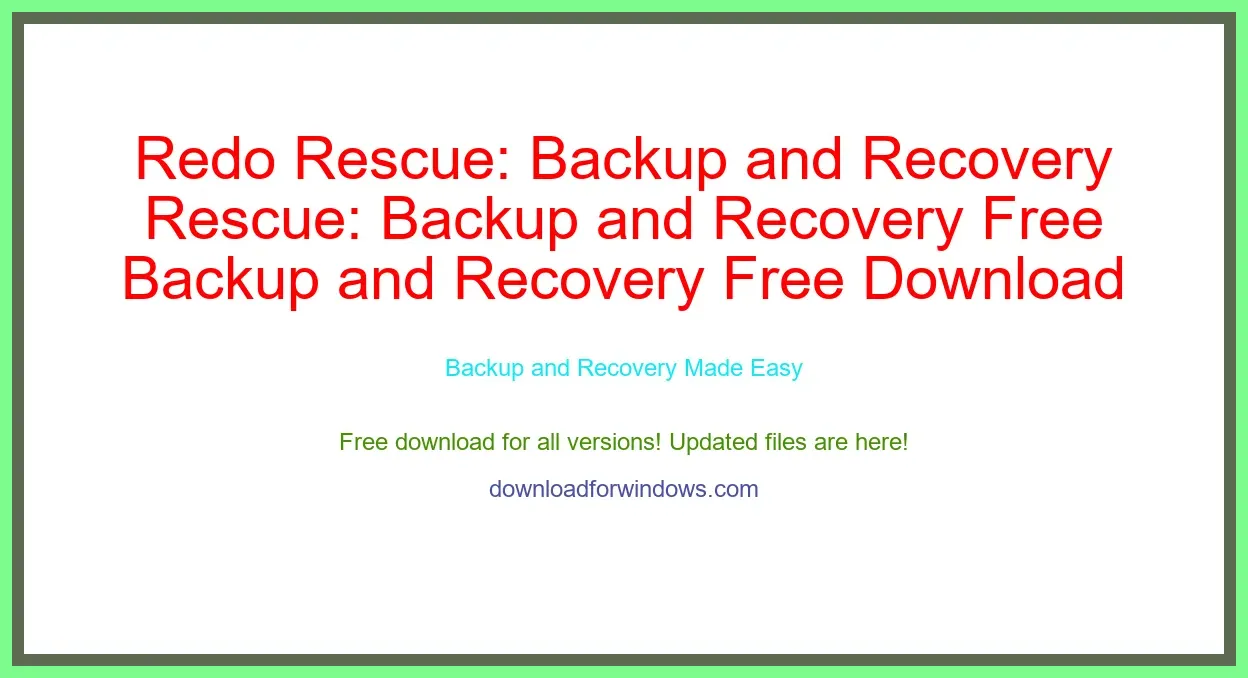 Redo Rescue: Backup and Recovery Free Download for Windows & Mac