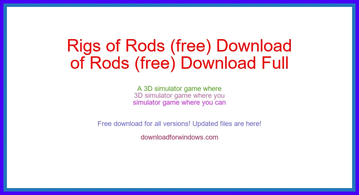 Rigs of Rods (free) Download Full | **UPDATE