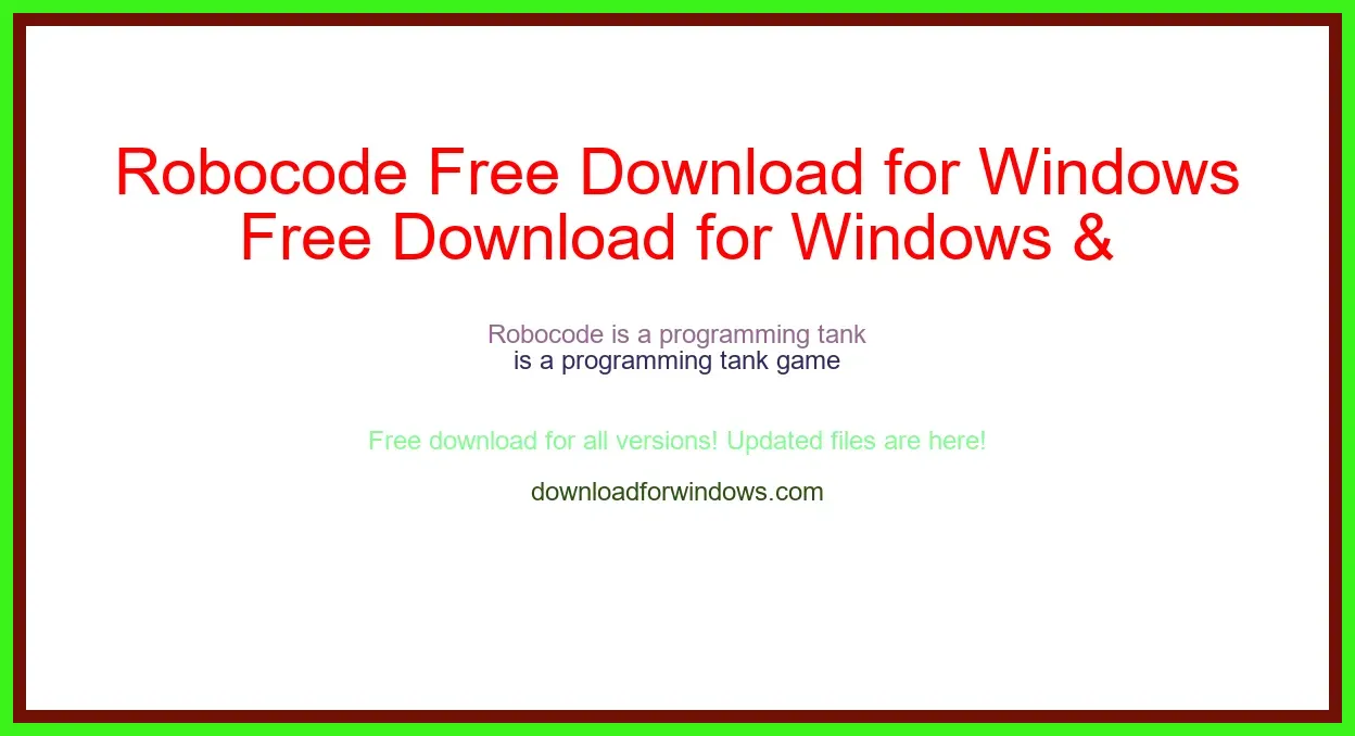 Robocode Free Download for Windows & Mac