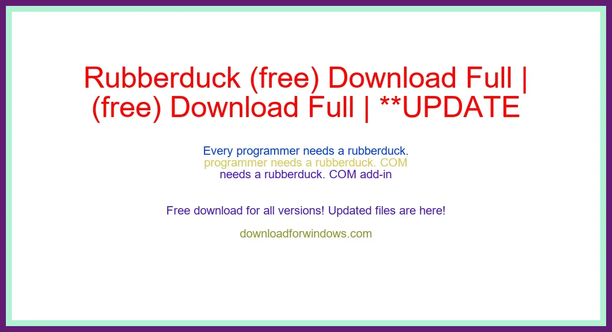 Rubberduck (free) Download Full | **UPDATE