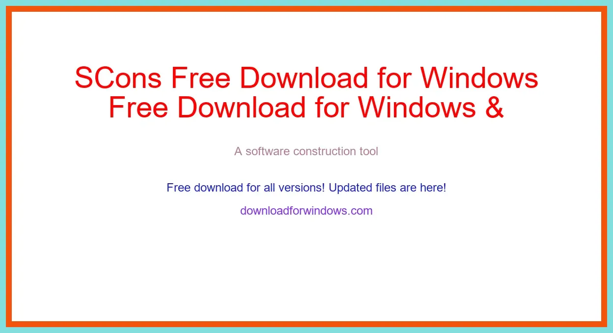 SCons Free Download for Windows & Mac