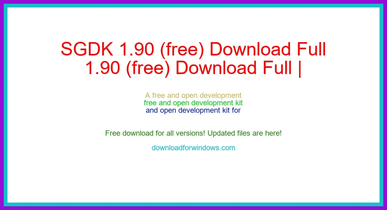 SGDK 1.90 (free) Download Full | **UPDATE