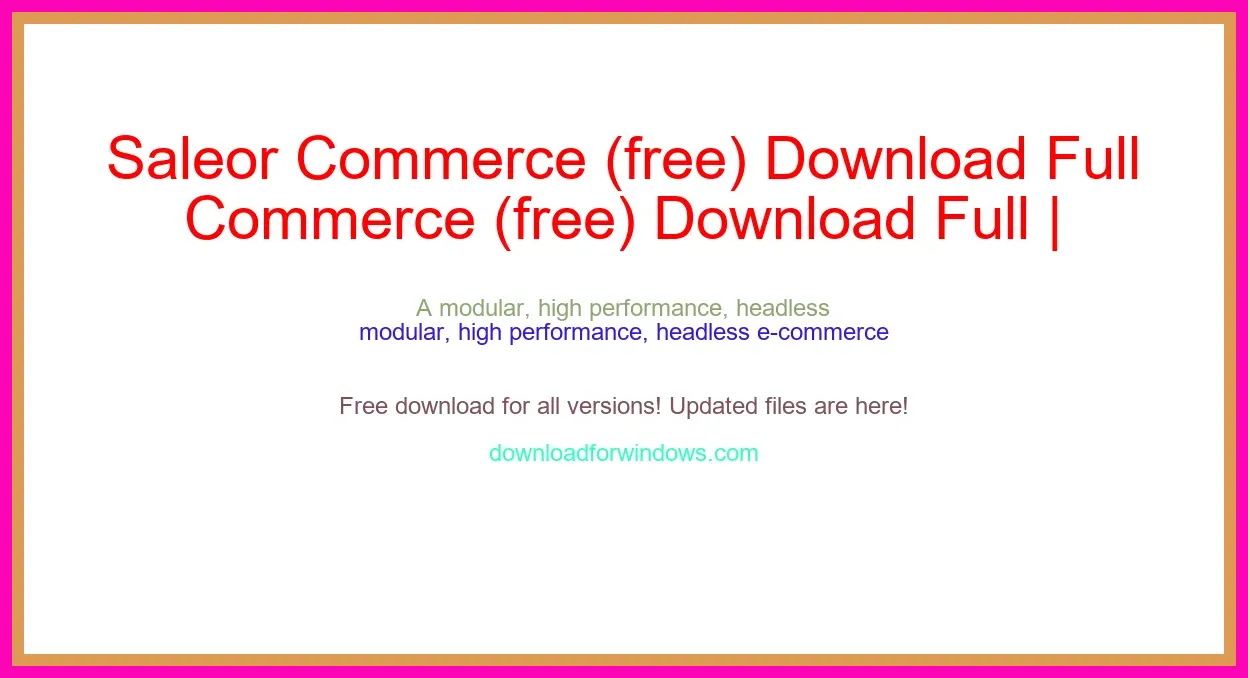 Saleor Commerce (free) Download Full | **UPDATE