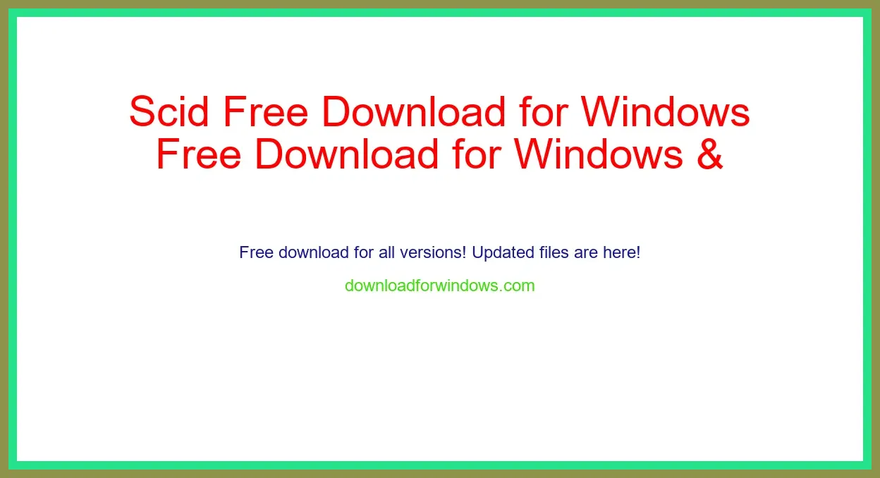 Scid Free Download for Windows & Mac