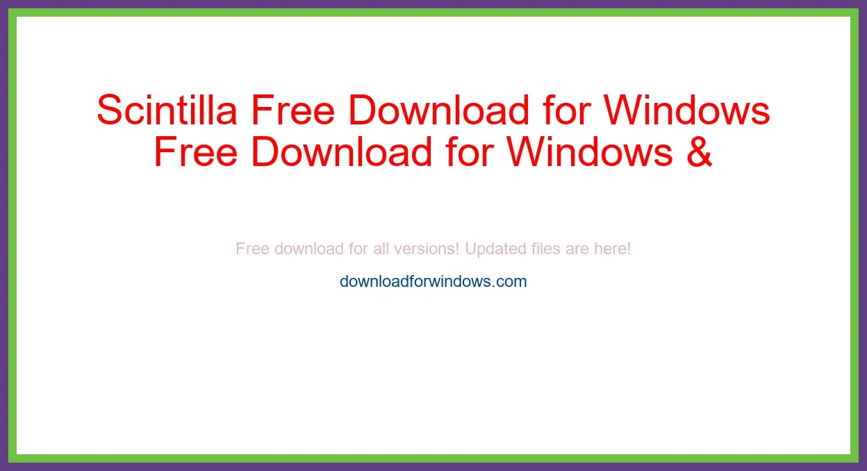 Scintilla Free Download for Windows & Mac