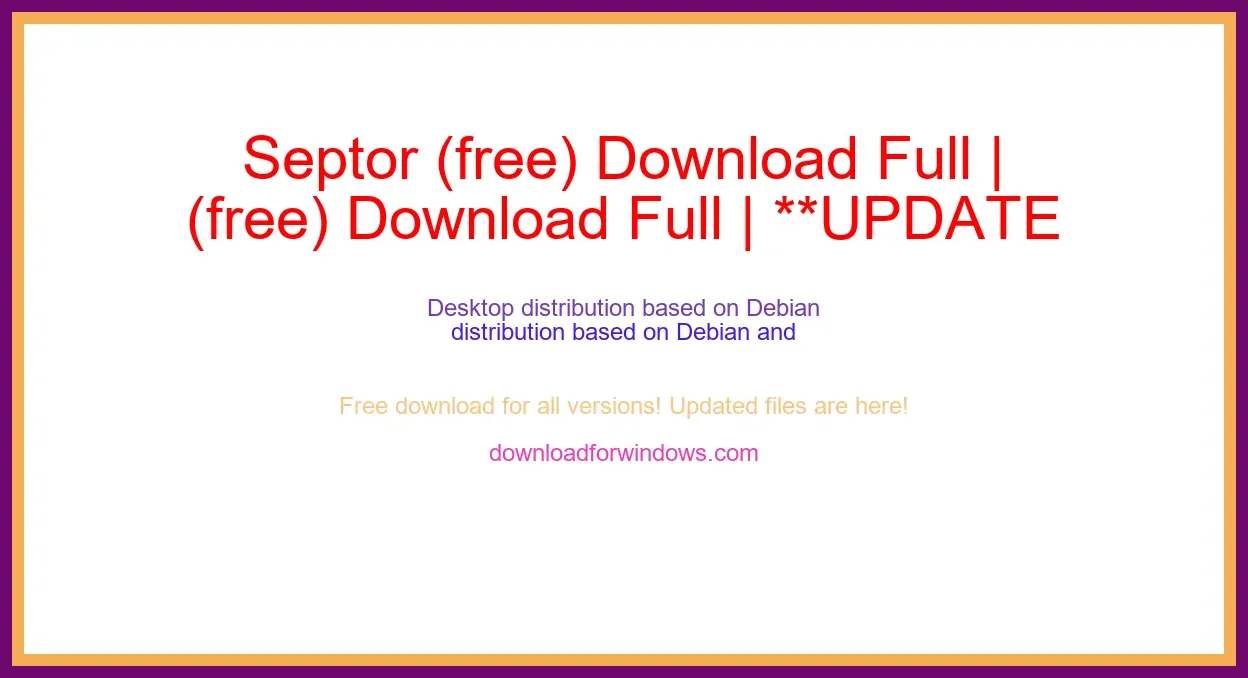 Septor (free) Download Full | **UPDATE