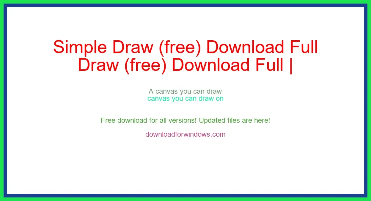 Simple Draw (free) Download Full | **UPDATE