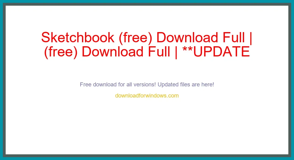 Sketchbook (free) Download Full | **UPDATE