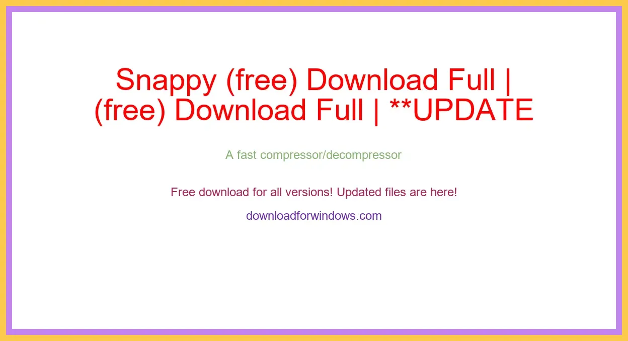 Snappy (free) Download Full | **UPDATE