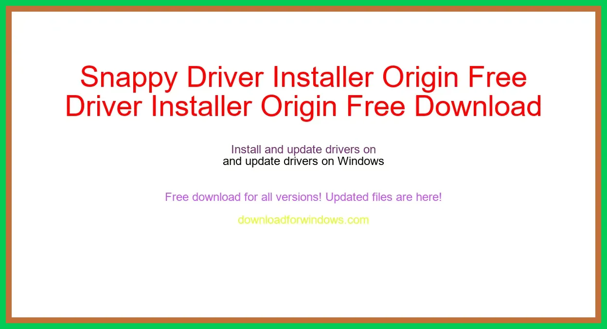 Snappy Driver Installer Origin Free Download for Windows & Mac