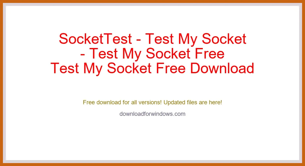 SocketTest - Test My Socket Free Download for Windows & Mac