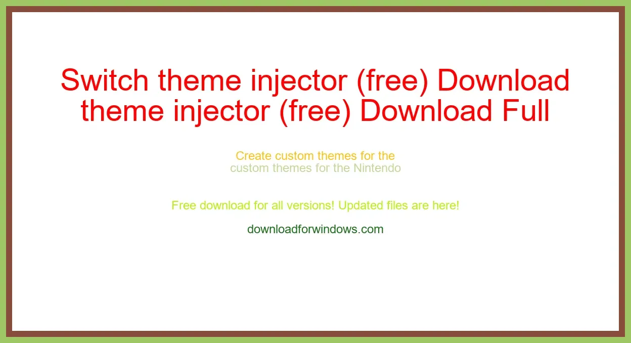 Switch theme injector (free) Download Full | **UPDATE