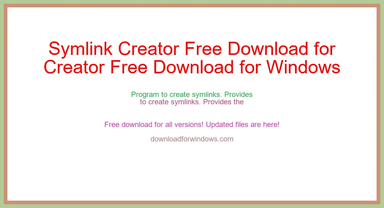 Symlink Creator Free Download for Windows & Mac