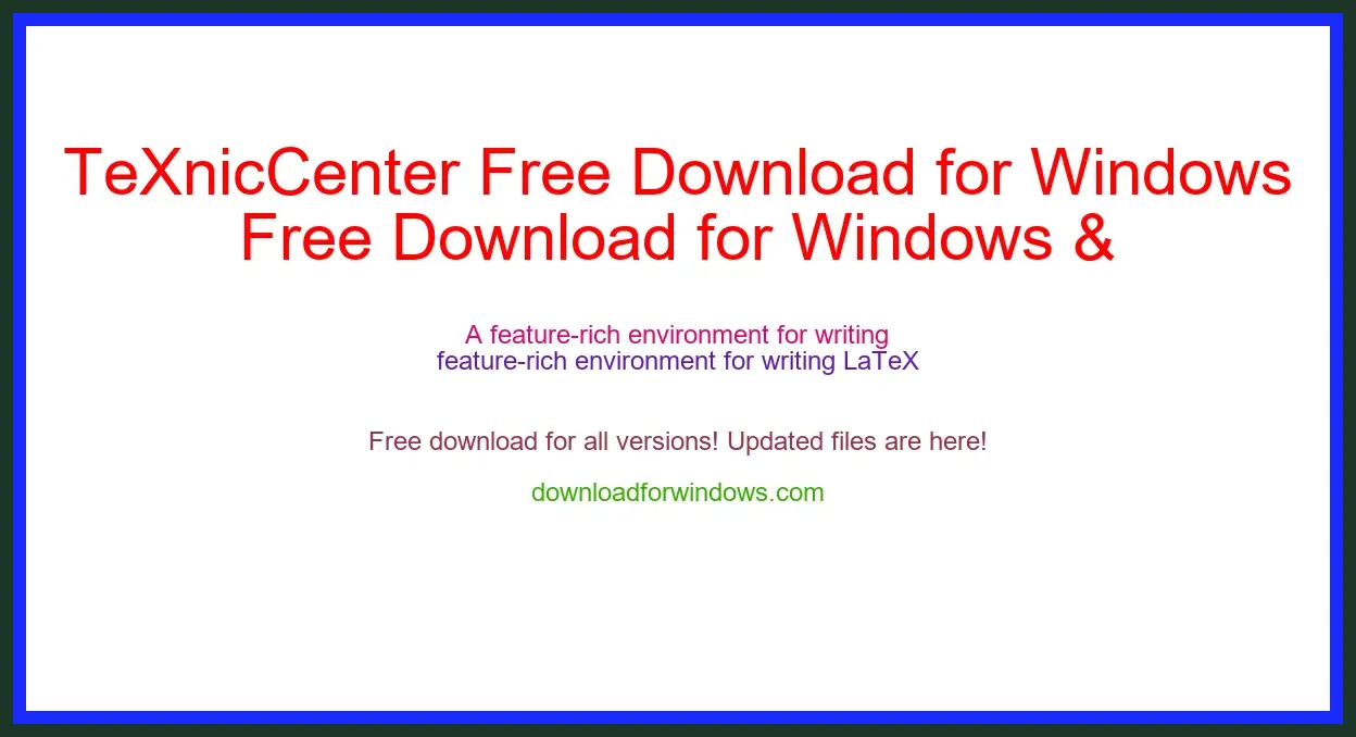 TeXnicCenter Free Download for Windows & Mac
