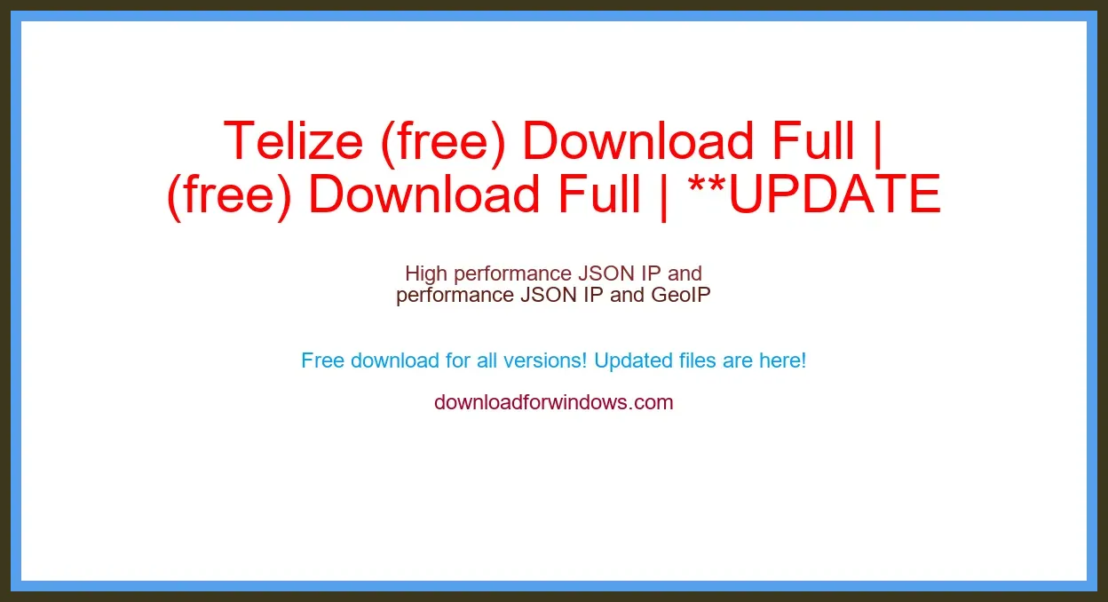 Telize (free) Download Full | **UPDATE