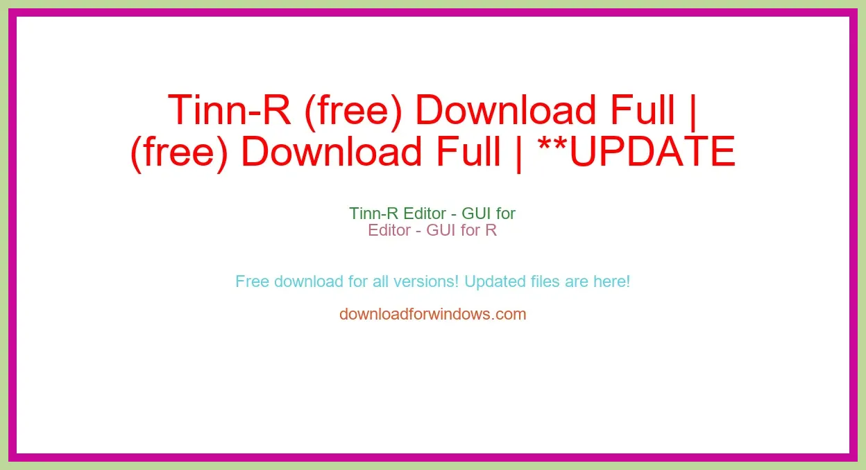 Tinn-R (free) Download Full | **UPDATE