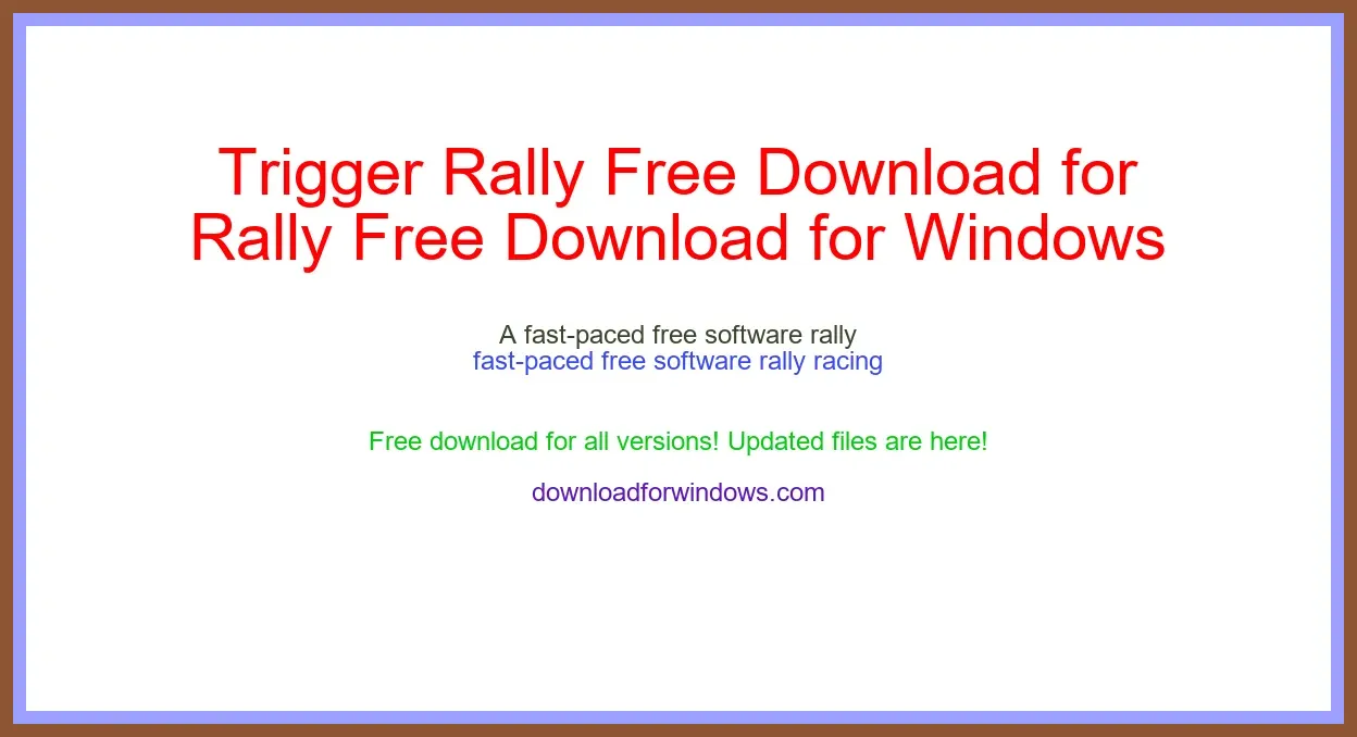 Trigger Rally Free Download for Windows & Mac