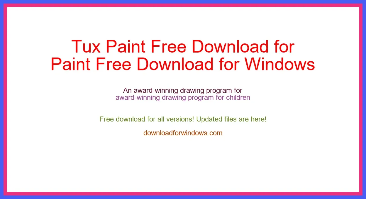 Tux Paint Free Download for Windows & Mac