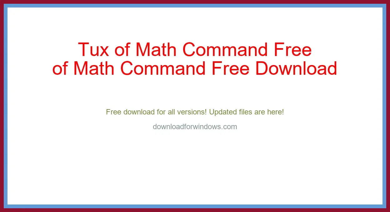 Tux of Math Command Free Download for Windows & Mac