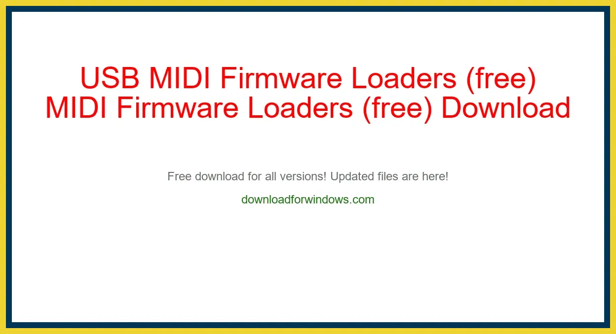 USB MIDI Firmware Loaders (free) Download Full | **UPDATE