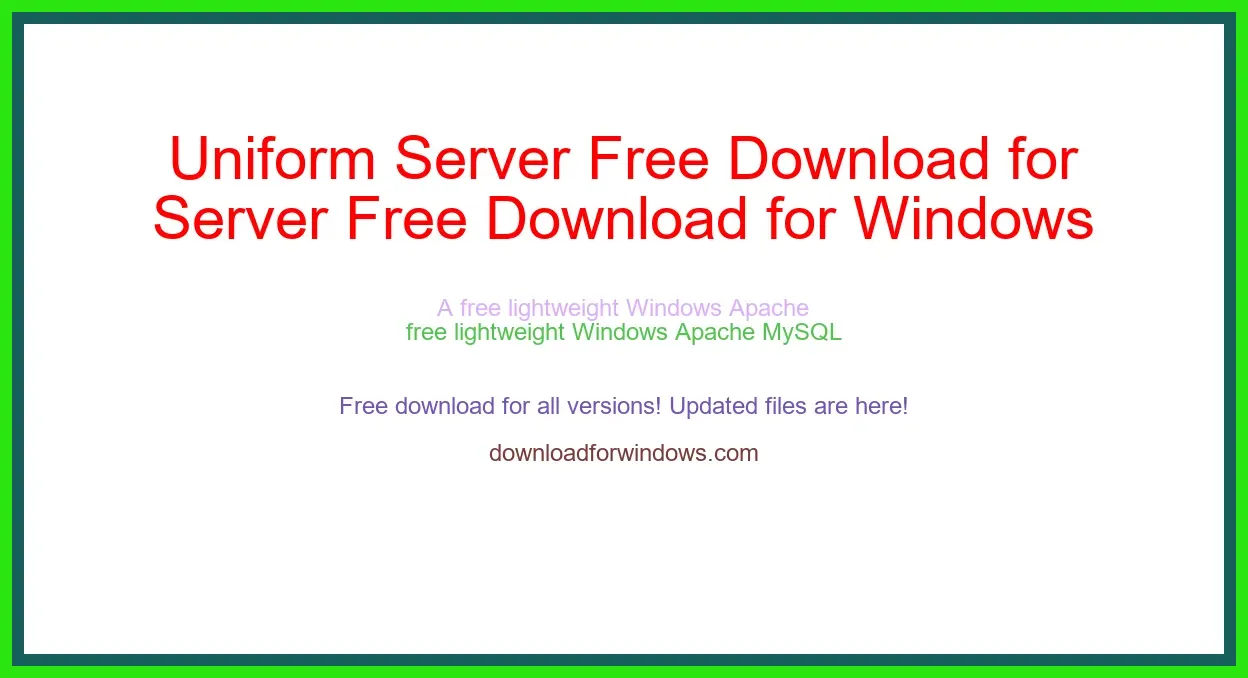 Uniform Server Free Download for Windows & Mac