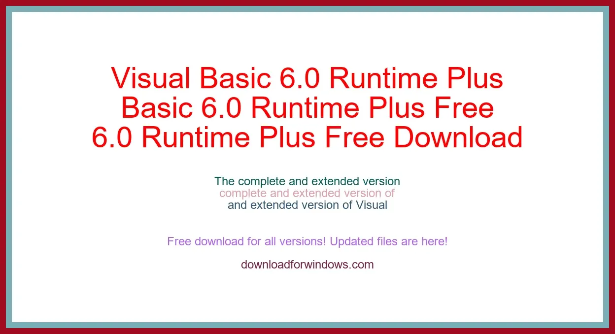 Visual Basic 6.0 Runtime Plus Free Download for Windows & Mac