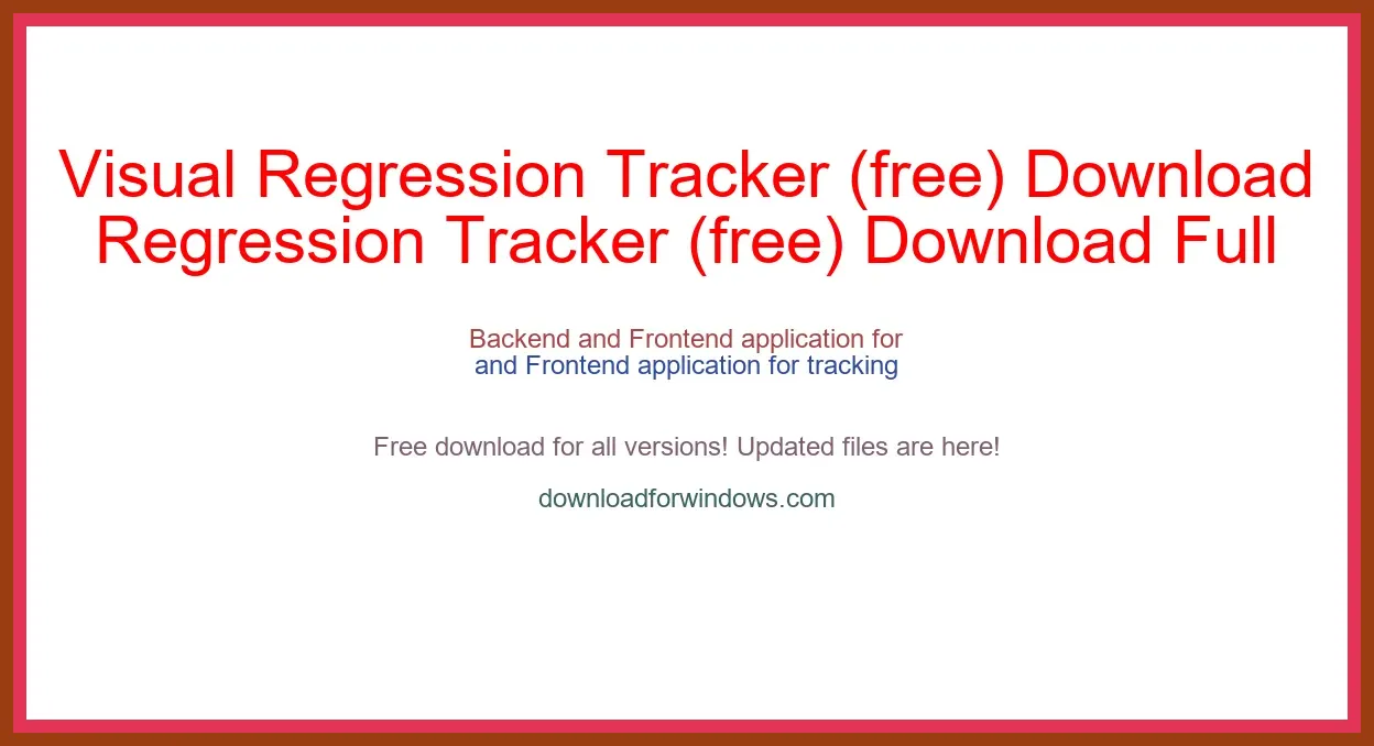 Visual Regression Tracker (free) Download Full | **UPDATE