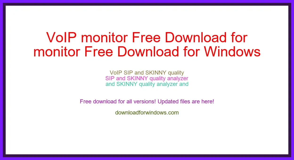 VoIP monitor Free Download for Windows & Mac
