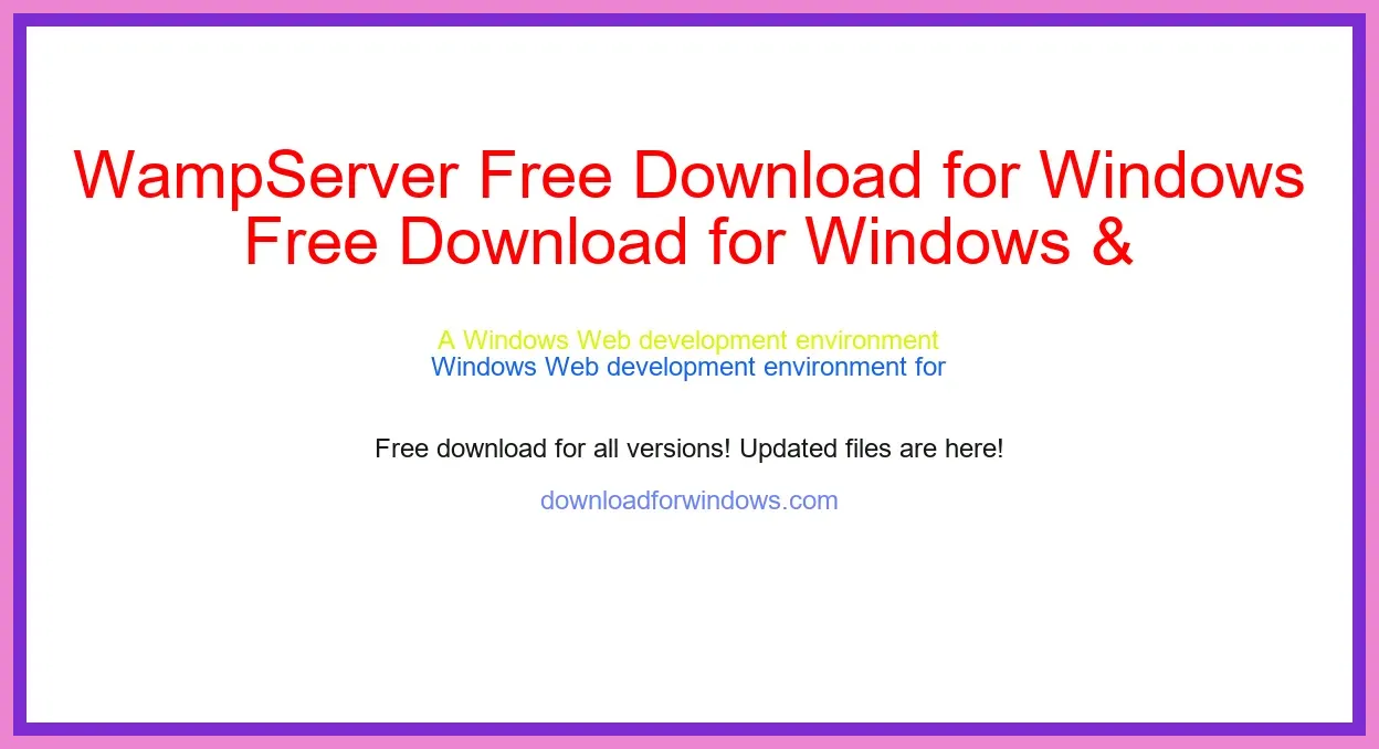 WampServer Free Download for Windows & Mac