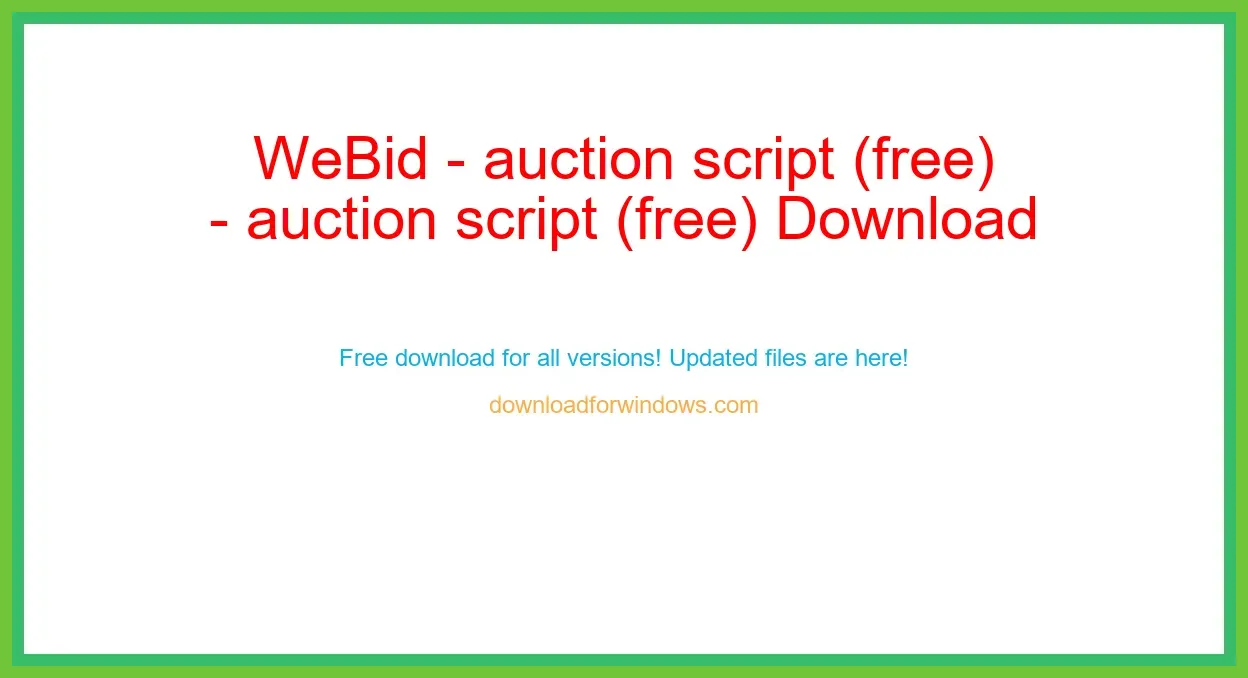 WeBid - auction script (free) Download Full | **UPDATE