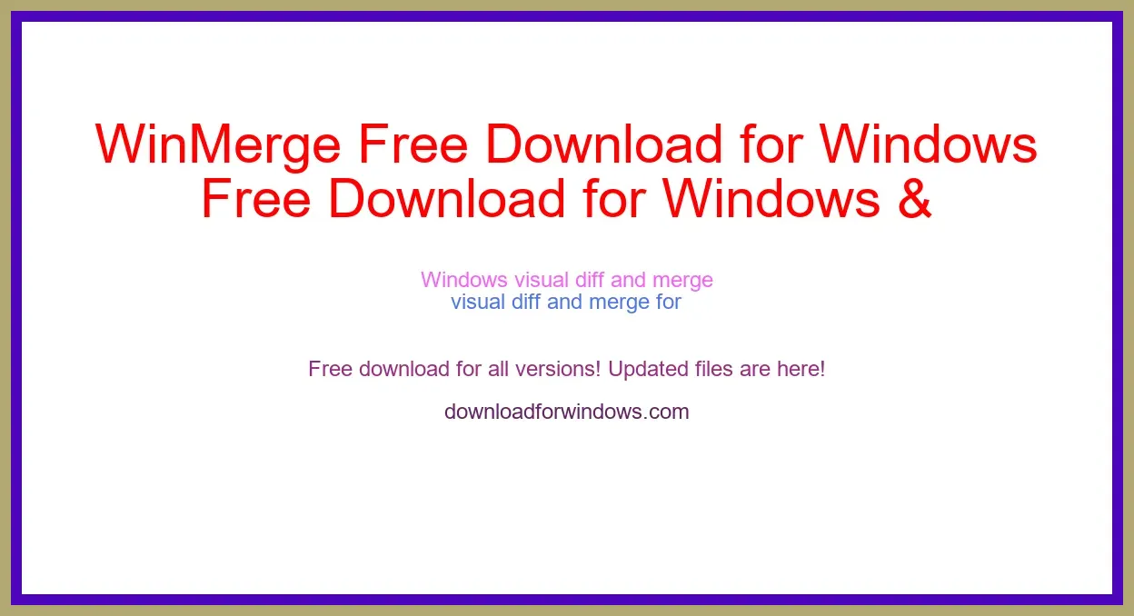 WinMerge Free Download for Windows & Mac