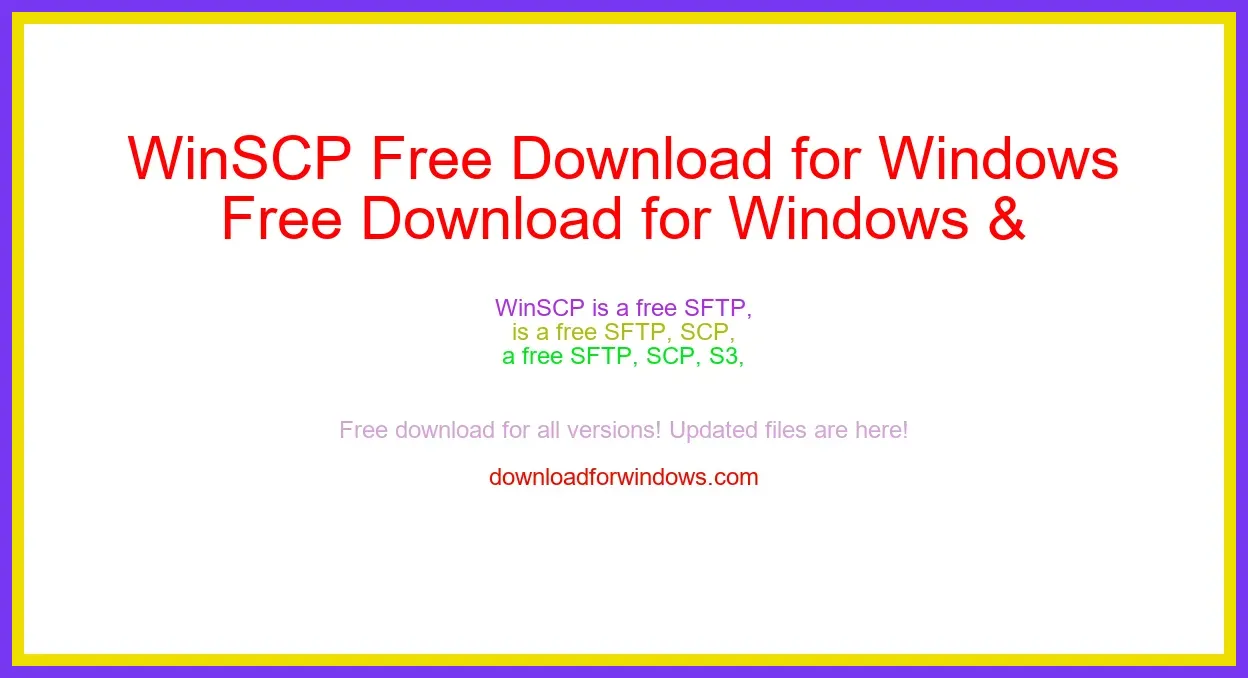 WinSCP Free Download for Windows & Mac