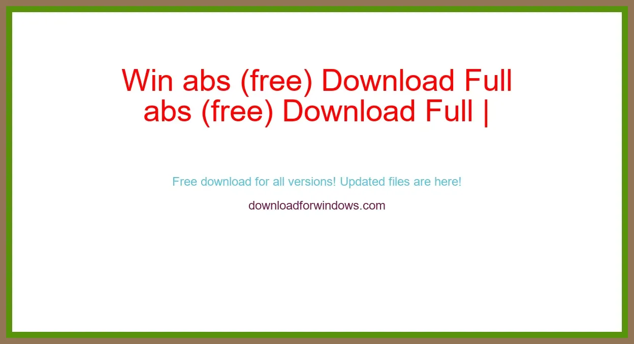 Win abs (free) Download Full | **UPDATE