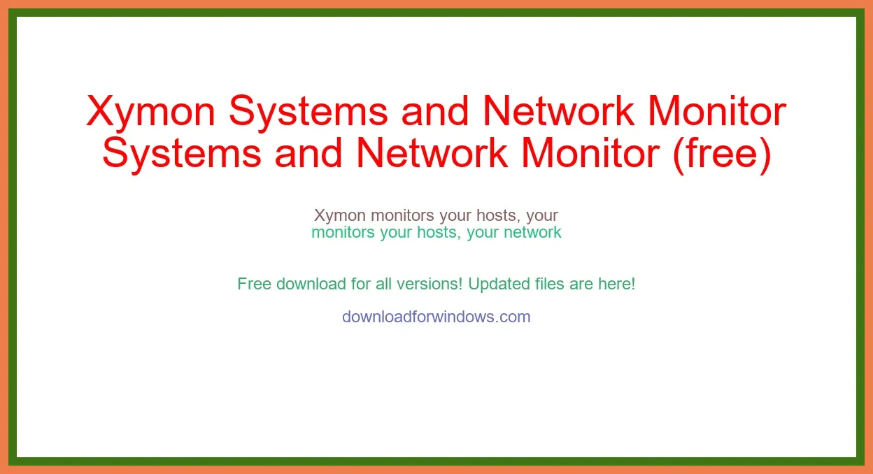 Xymon Systems and Network Monitor (free) Download Full | **UPDATE