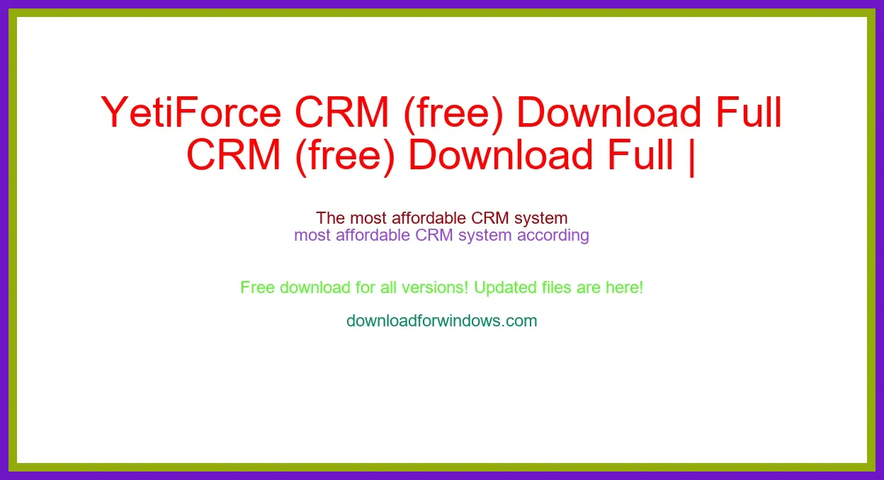 YetiForce CRM (free) Download Full | **UPDATE