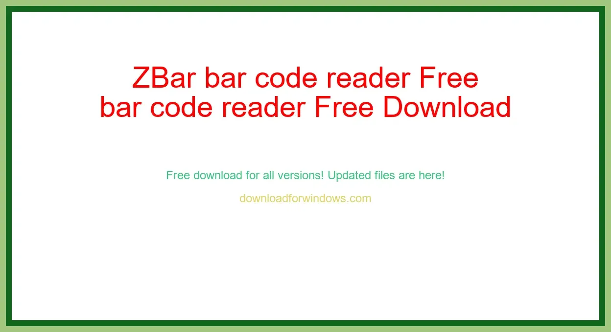 ZBar bar code reader Free Download for Windows & Mac