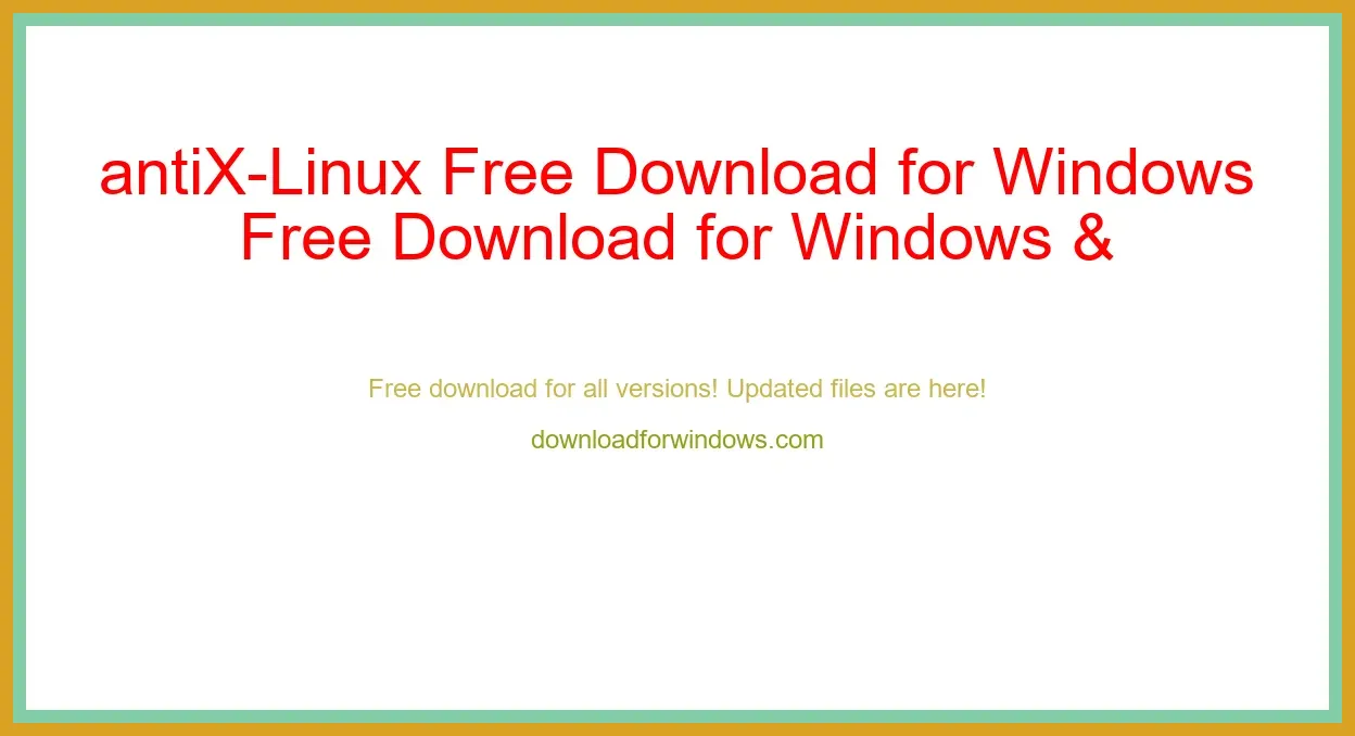 antiX-Linux Free Download for Windows & Mac