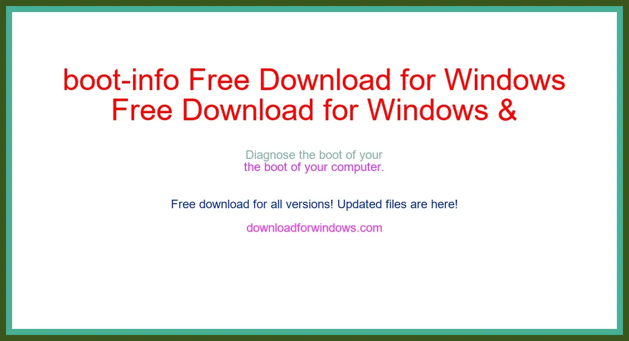 boot-info Free Download for Windows & Mac