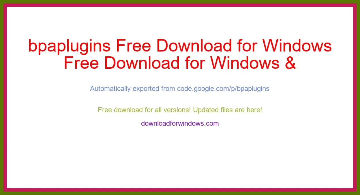 bpaplugins Free Download for Windows & Mac