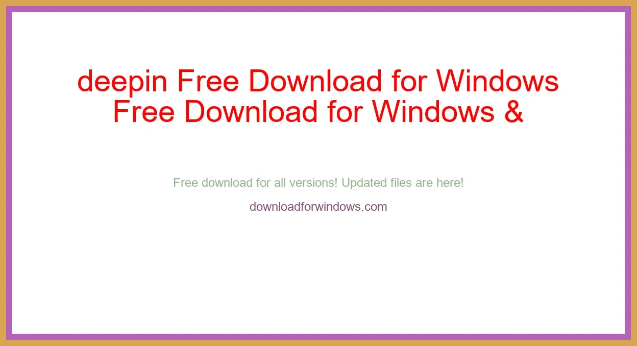 deepin Free Download for Windows & Mac