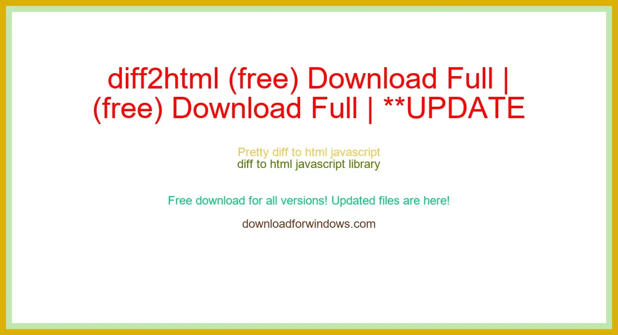 diff2html (free) Download Full | **UPDATE