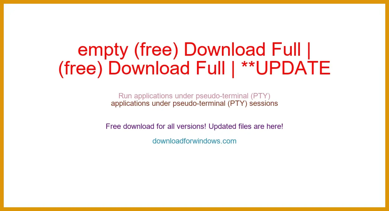 empty (free) Download Full | **UPDATE