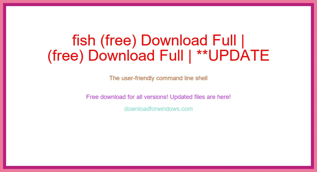 fish (free) Download Full | **UPDATE