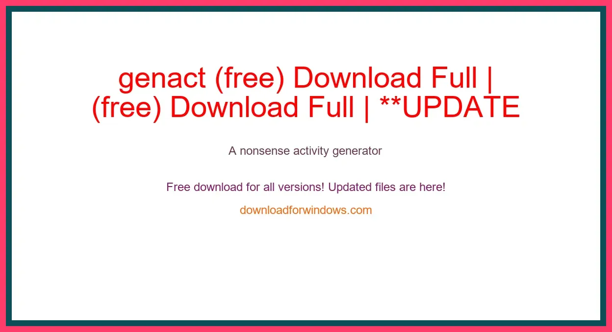 genact (free) Download Full | **UPDATE