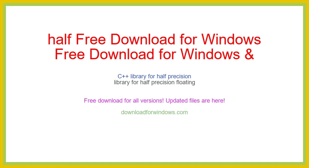 half Free Download for Windows & Mac