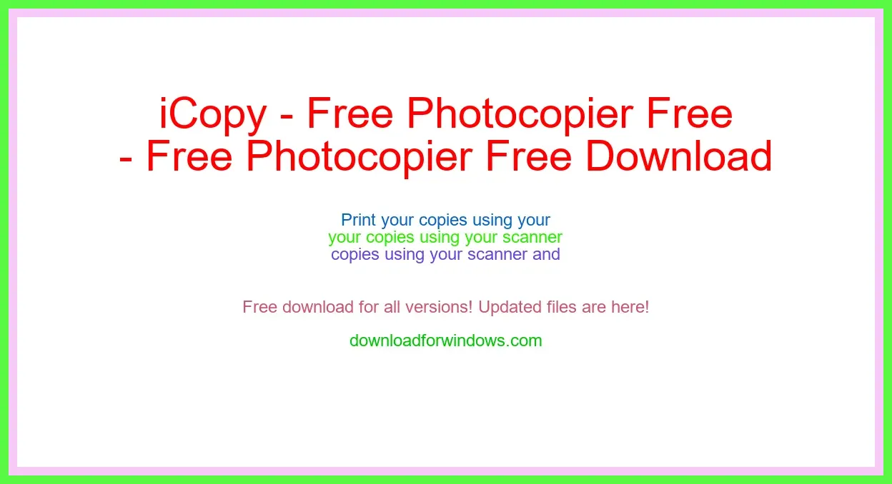 iCopy - Free Photocopier Free Download for Windows & Mac